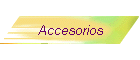 Accesorios